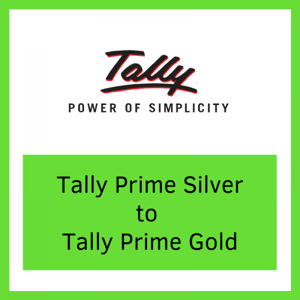 Upgrade Tally Prime Silver to Tally Prime Gold